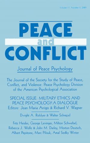 Cover of the book Military Ethics and Peace Psychology by Dale Edwyna Smith
