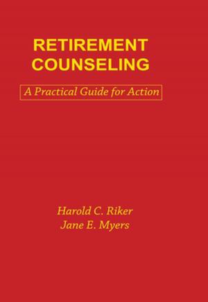 Cover of the book Retirement Counseling by Victor T. King