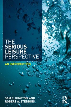 Cover of the book The Serious Leisure Perspective by Sheldon Hackney