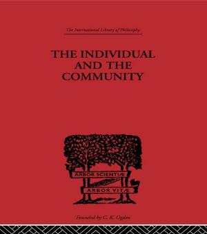Cover of the book The Individual and the Community by 