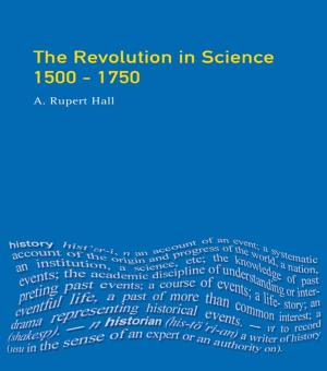 Cover of the book The Revolution in Science 1500 - 1750 by David Parker