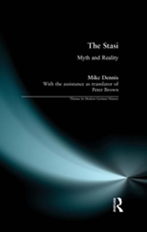 Cover of the book The Stasi by Guillermo E. Rosado Haddock
