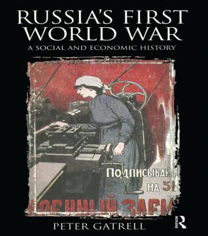 Cover of the book Russia's First World War by Jon Stobart, Alastair Owens