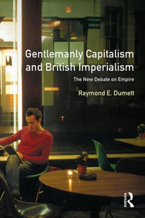 Cover of the book Gentlemanly Capitalism and British Imperialism by Clair Gough