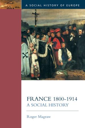 Cover of the book France, 1800-1914 by Max Beer