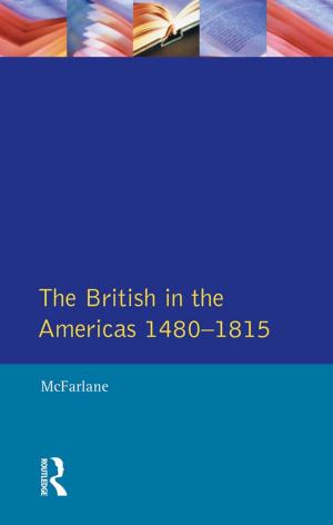 Cover of the book British in the Americas 1480-1815, The by 