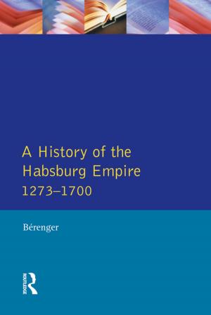 Book cover of A History of the Habsburg Empire 1273-1700