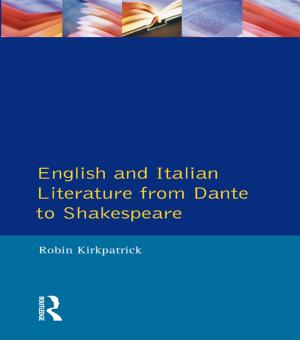 Cover of the book English and Italian Literature From Dante to Shakespeare by Michael Farrell