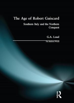 Cover of the book The Age of Robert Guiscard by D. M. Guion