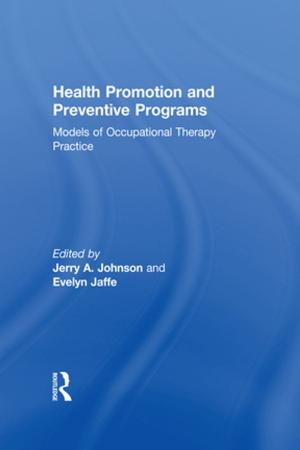 Cover of the book Health Promotion and Preventive Programs by Martin Orridge