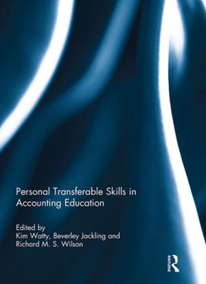 Cover of the book Personal Transferable Skills in Accounting Education by Daniel S. Sweeney, Jennifer Baggerly, Dee C. Ray