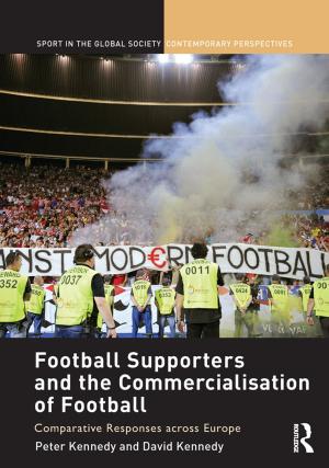 Cover of the book Football Supporters and the Commercialisation of Football by Elisabetta Iob