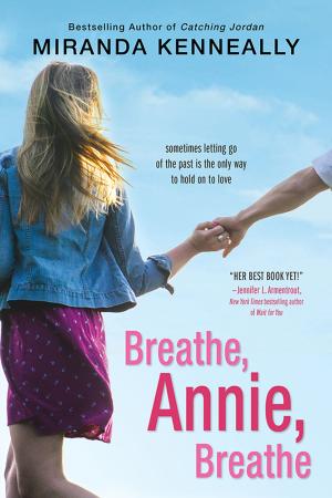 Cover of the book Breathe, Annie, Breathe by Emily Larson