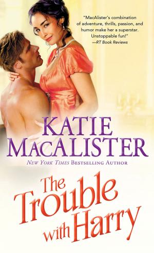 Cover of the book The Trouble With Harry by Shana Galen