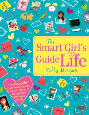 Book cover of The Smart Girl's Guide To Life