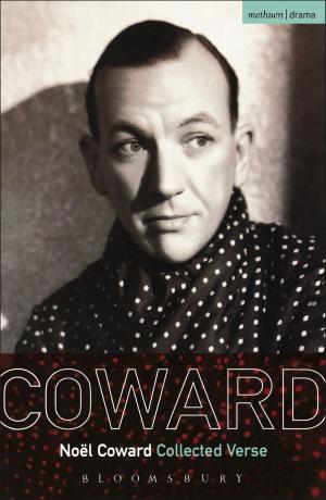 Cover of the book Noel Coward Collected Verse by Rory Mullarkey