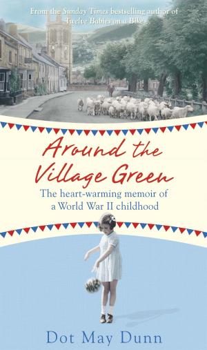 Cover of the book Around the Village Green by John Brosnan