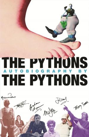 Book cover of The Pythons' Autobiography By The Pythons