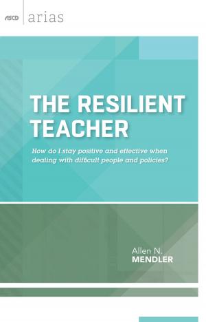 Cover of the book The Resilient Teacher by Gloria Lodato Wilson, Joan Blednick