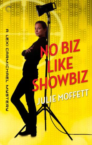 Cover of the book No Biz Like Showbiz: A Lexi Carmichael Mystery, Book Four by Adrienne Giordano