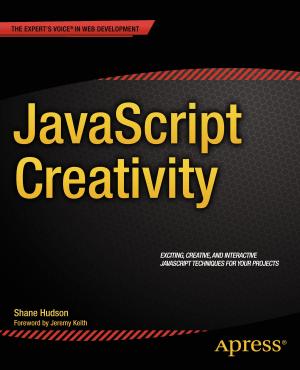 Cover of the book JavaScript Creativity by Deepak Sarda