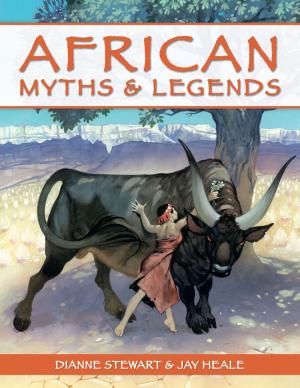 Cover of the book African Myths and Legends by Rita van Dyk