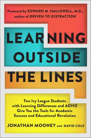 Cover of the book Learning Outside The Lines by Dr. Seymour Diamond, Amy Diamond