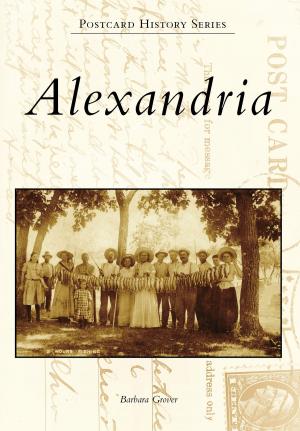 Cover of the book Alexandria by Jim Vollmar, Rosenberg Railroad Museum
