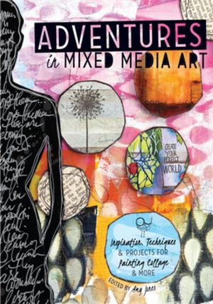 Cover of the book Adventures in Mixed Media Art by Tone Finnanger