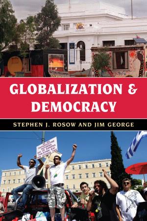 Cover of the book Globalization and Democracy by Donald E. Weatherbee
