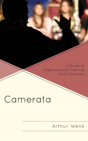 Cover of the book Camerata by William A. Johnson Jr., Gregory M. Scott, Emeritus Professor, Stephen M. Garrison, Professor