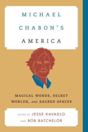 Cover of the book Michael Chabon's America by Robert A. Saunders
