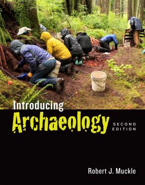 Cover of the book Introducing Archaeology, Second Edition by Yasmeen Abu-Laban, Christina Gabriel