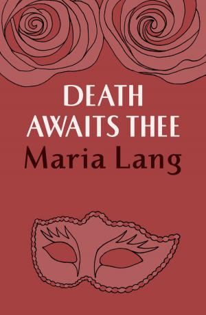 Cover of the book Death Awaits Thee by Ruth Gogoll