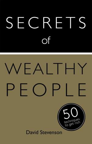 Book cover of Secrets of Wealthy People: 50 Techniques to Get Rich