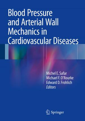 Cover of the book Blood Pressure and Arterial Wall Mechanics in Cardiovascular Diseases by Michal Haindl, Jiri Filip