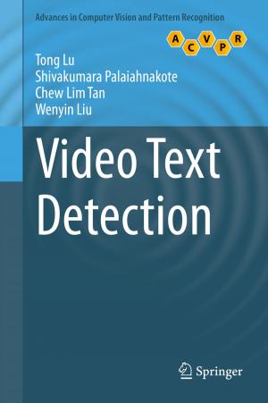 Cover of the book Video Text Detection by Dietmar P.F. Möller, Bernard Schroer