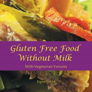 Cover of the book Gluten-Free Food Without Milk by Donna Dawley