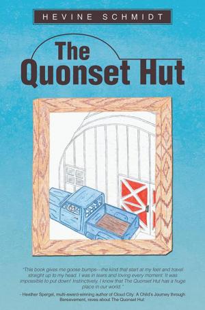 Cover of the book The Quonset Hut by Dave Markowitz