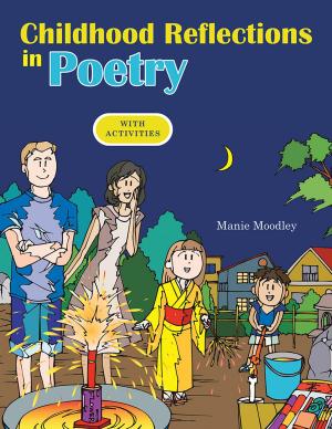 Cover of the book Childhood Reflections in Poetry by B. C. Goodwin