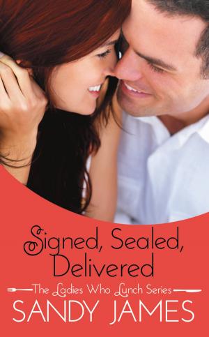 Cover of the book Signed, Sealed, Delivered by A.J. Pine