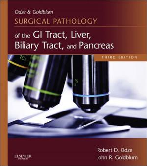 Book cover of Odze and Goldblum Surgical Pathology of the GI Tract, Liver, Biliary Tract and Pancreas E-Book