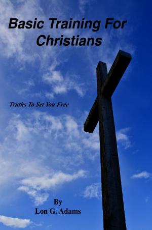 Cover of the book Basic Training for Christians by John Stapleton