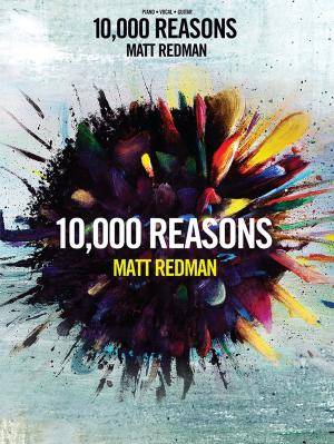 bigCover of the book Matt Redman - 10,000 Reasons (Songbook) by 