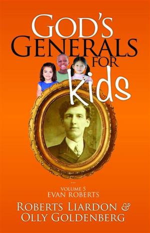 Cover of the book God's Generals for Kids/Evan Roberts by Chathem, RD