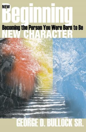 Cover of the book New Beginning, New Character by Patti Kennedy