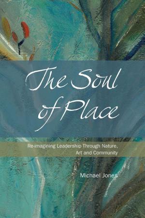 Cover of the book The Soul of Place by L.M. Dougherty