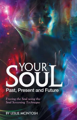 Cover of the book Your Soul - Past, Present and Future by Herbert L. Byrd Jr.