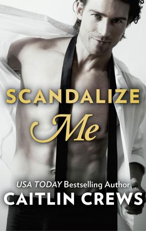 Cover of the book Scandalize Me by Rula Sinara