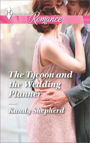 Cover of the book The Tycoon and the Wedding Planner by Molly Mirren